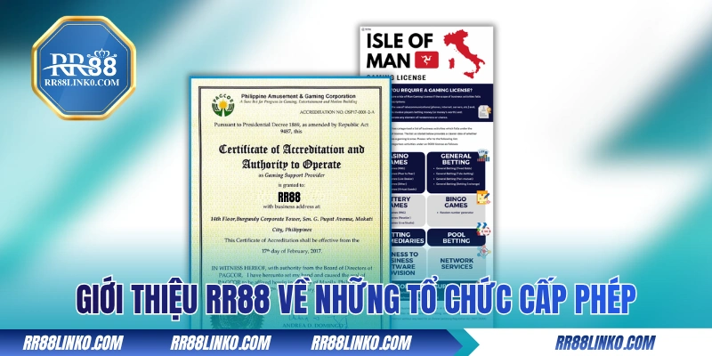 Giới thiệu RR88 về những tổ chức cấp phép