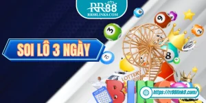 Mẹo Soi Lô 3 Ngày Bất Bại Của Các Bậc Cao Nhân Lâu Năm