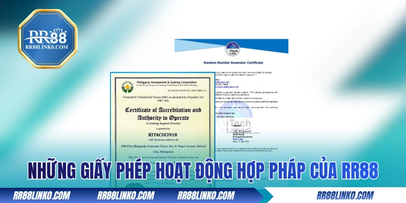 Những giấy phép hoạt động hợp pháp của RR88